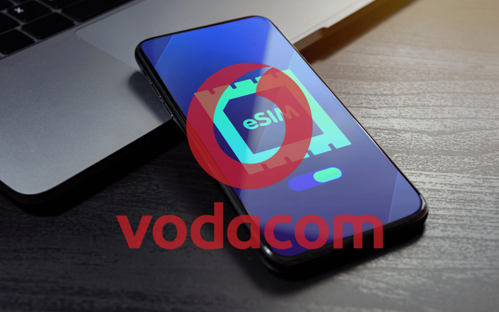 Vodacom eSIM support