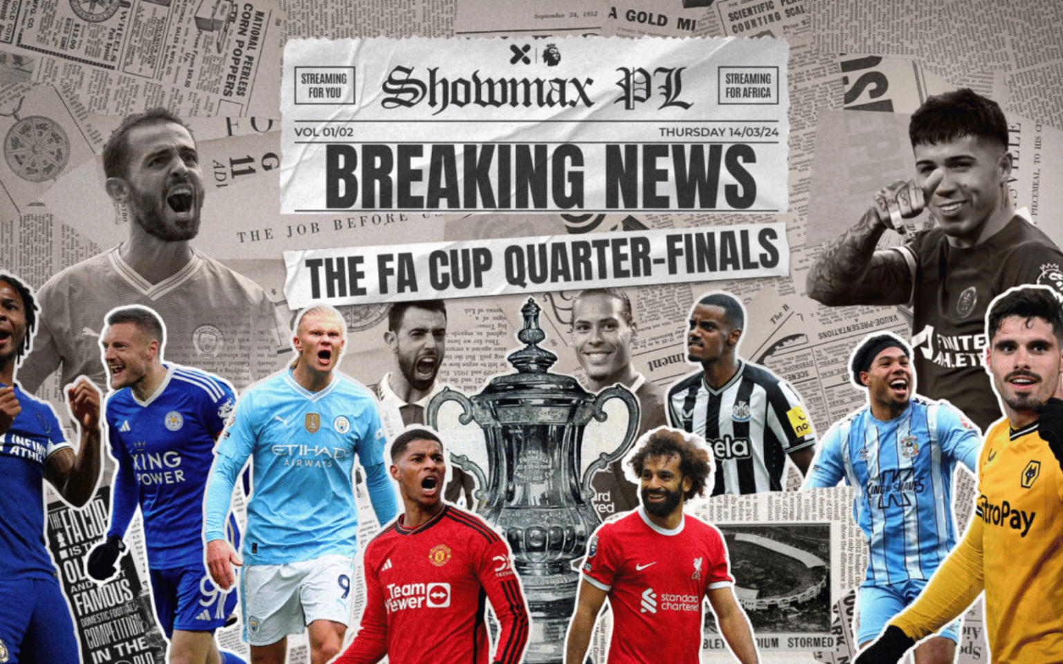 Showmax Adds FA Cup Quarter Finals To Premier League Streaming Package