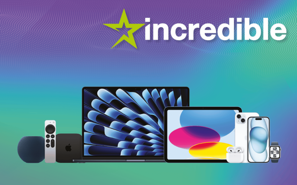 Great savings on Apple devices at Incredible