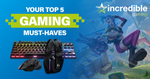 Incredible Must-Haves for Every Gamer