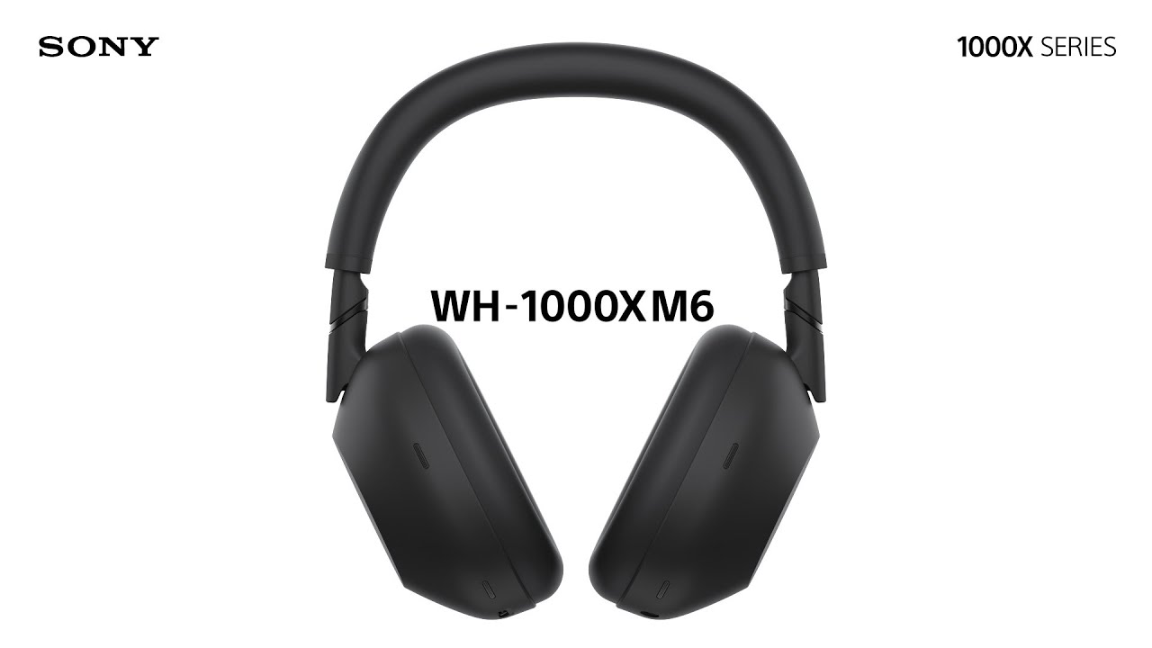 Sony's new flagship WH-1000XM6 headphones have arrived - Stuff